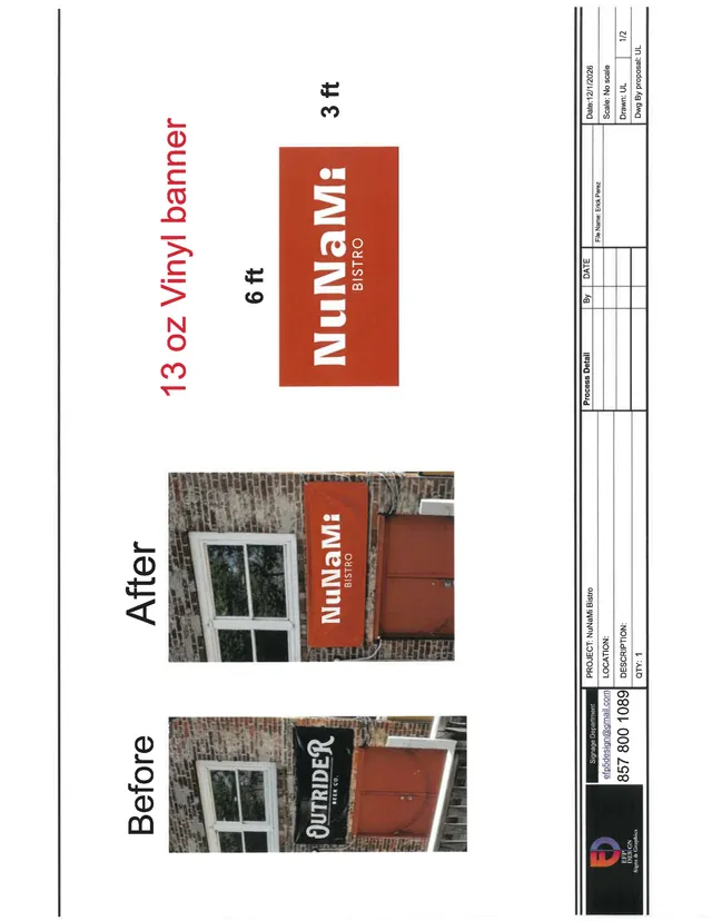 A sign application detail sheet showing the proposed orange 'NuNaMi Bistro' vinyl banner labeled 13 oz vinyl banner, 6 ft by 3 ft, with before-and-after photos of the building facade and existing versus proposed sign placement.